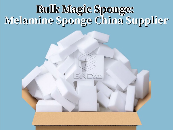 Bulk Magic Sponge: Melamine Sponge China Supplier
