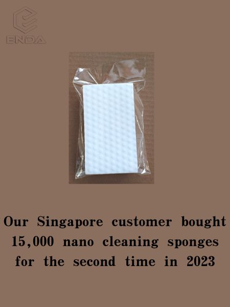 Our Singapore customer bought 15,000 nano cleaning sponges for the second time in 2023