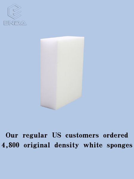 Our regular US customers ordered 4,800 original density white sponges