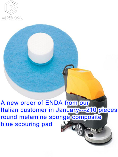 A new order of ENDA from our Italian customer in January---210 pieces round melamine sponge composite blue scouring pad